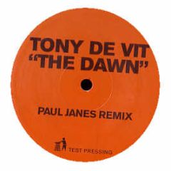 Tony De Vit - The Dawn (Remix) - Tidy Trax