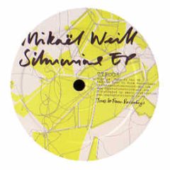 Mikael Weill - Silmarions EP - True To Form