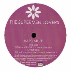 The Supermen Lovers - Hard Stuff - Lafesse