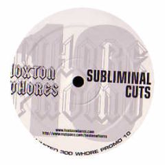 Subliminal Cuts - Le Vois Le Soleil (Remix) - Hoxton Whores 