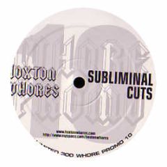 Subliminal Cuts - Le Vois Le Soleil (Remix) - Hoxton Whores 