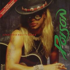 Poison - Every Rose Has It's Thorn - Capitol