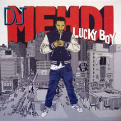 DJ Mehdi - Lucky Boy - Ed Banger Records