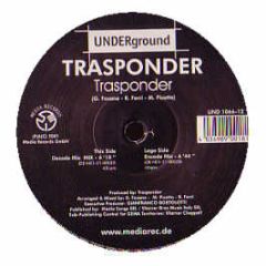 Trasponder - Trasponder - Underground