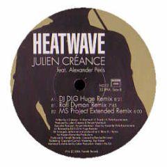 Julien Creance - Heatwave (Remixes Part 2) - Fanatik