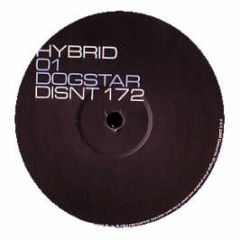 Hybrid - Dog Star - Distinctive