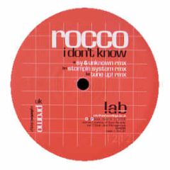 Rocco - I Don't Know - Lab Recordings