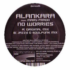 Alankara Ft Mary Prado - No Worries - Armada