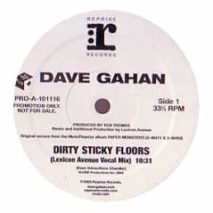 Dave Gahan - Dirty Sticky Floors - Reprise