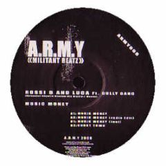 Rossi B & Luca Feat. Gully Gang - Music Money - Army