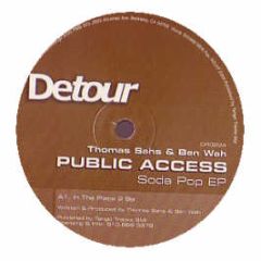 Public Access - Soda Pop EP - Detour