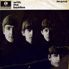 The Beatles - With The Beatles - Parlophone