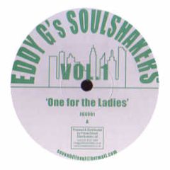 Eddy G's Soulshakers - One For The Ladies - Esg 1