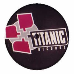 Technoboy - Into Deep - Titanic