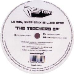 Le Ron, Yves Eaux & Luke Star - The Teachers EP - Restart