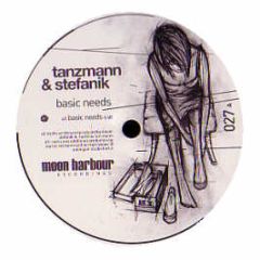 Tanzmann & Stefanik - Basic Needs - Moon Harbour
