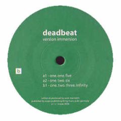 Deadbeat - Version Immersion - Scape