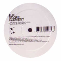 The Rogue Element - Dead Drummers - Exceptional