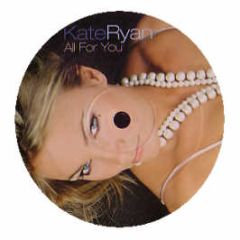 Kate Ryan - All For You - Brains 