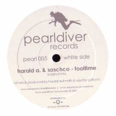 Harald A & Saschco - Tooltime - Pearldiver Records
