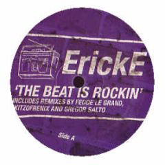 Erick E - The Beat Is Rockin' (Remixes) - Gusto Records