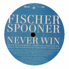 Fischerspooner - Never Win (Us Import) - Capitol