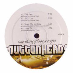 Muttonheads - My Dancefloor Recipe - Serial