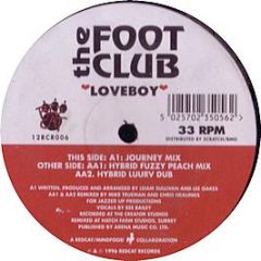 The Footclub - Loveboy - Red Cat Records