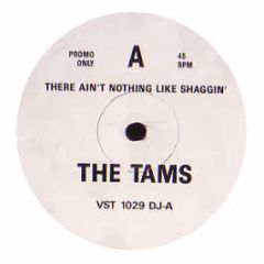 The Tams - Aint Nothing Like Shaggin - Virgin