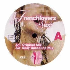 Frenchloverz - SEX - Chic Flowerz