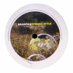 Braintax - Syriana Style - Low Life