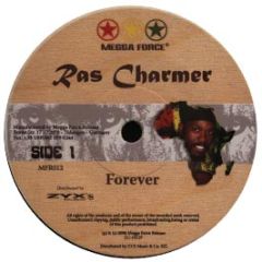 Ras Charmer - Forever - Megga Force