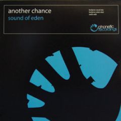 Another Chance - Sound Of Eden (Bodyrox Remixes) - Phonetic