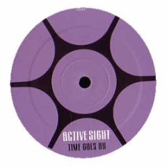 Active Sight - Time Goes By - Captivating Sounds 