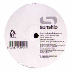 Jhelisa - Friendly Pressure (Sunship Remix) - Dorado