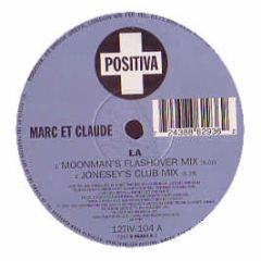 Marc Et Claude - LA - Positiva