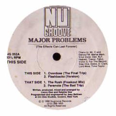Major Problems - The Effects Can Last Forever - Nu Groove