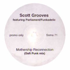 Scott Grooves - Mothership Connection (Daft Punk) - Soma