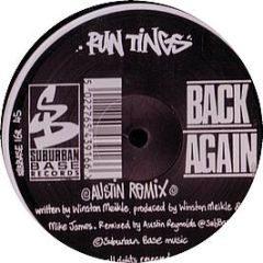Run Tings - Back Again (Remixes) - Suburban Base