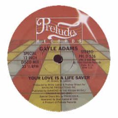 Gayle Adams - Your Love Is A Life Saver - Prelude
