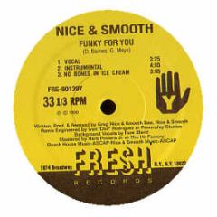 Nice & Smooth - Funky For You - Fresh