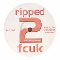 Flip N Fill / Amen - True Love Never Dies / Passion (Remixes) - Ripped 2 Fcuk 7