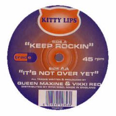 Kitty Lips - Keep Rockin - Trade