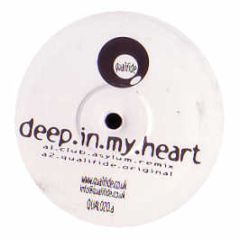 Qualifide - Deep In My Heart - Qualified Recordings