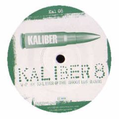 Kaliber - Kaliber 8 - Kaliber