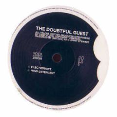 The Doubtful Guest - Electrobotz / Mind Detergent - Planet Mu