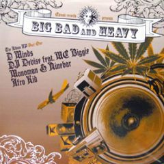 Various Artists - Big Bad & Heavy EP 1 - Chronic