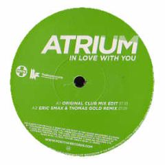 Atrium - In Love With You - Positiva