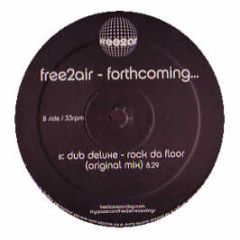 Various Artists - Free 2 Air Forthcoming (Sampler) - Free 2 Air