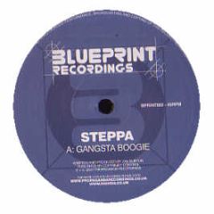 Steppa - Gangsta Boogie - Blueprint